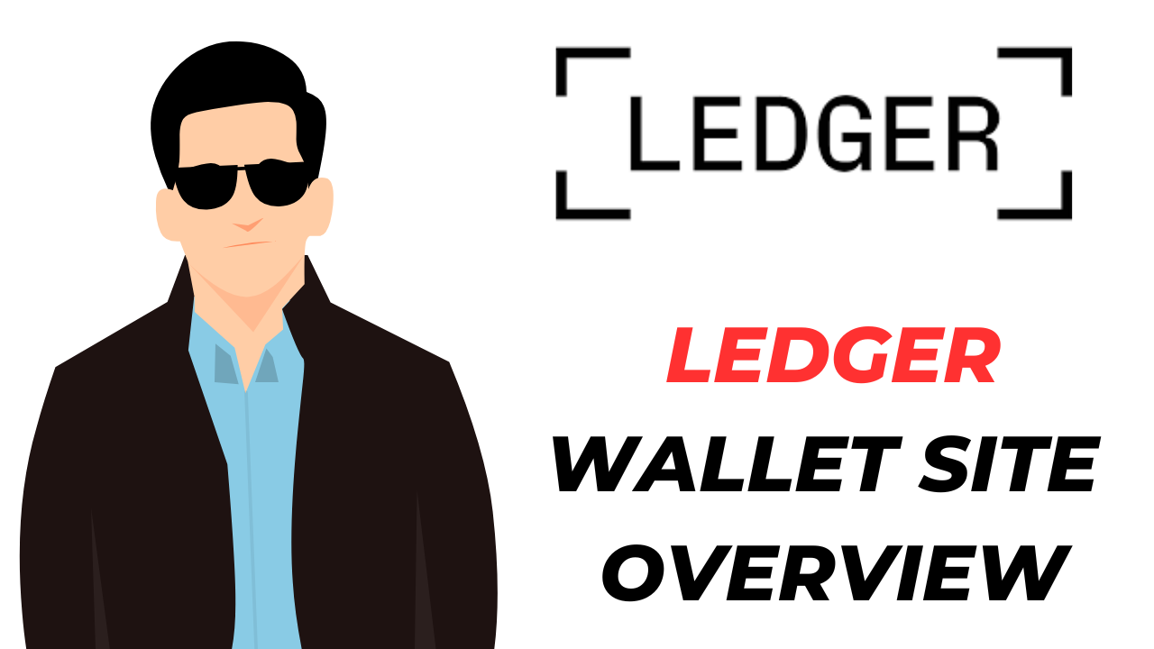 What is Ledger Wallet : How to Start With Ledger!