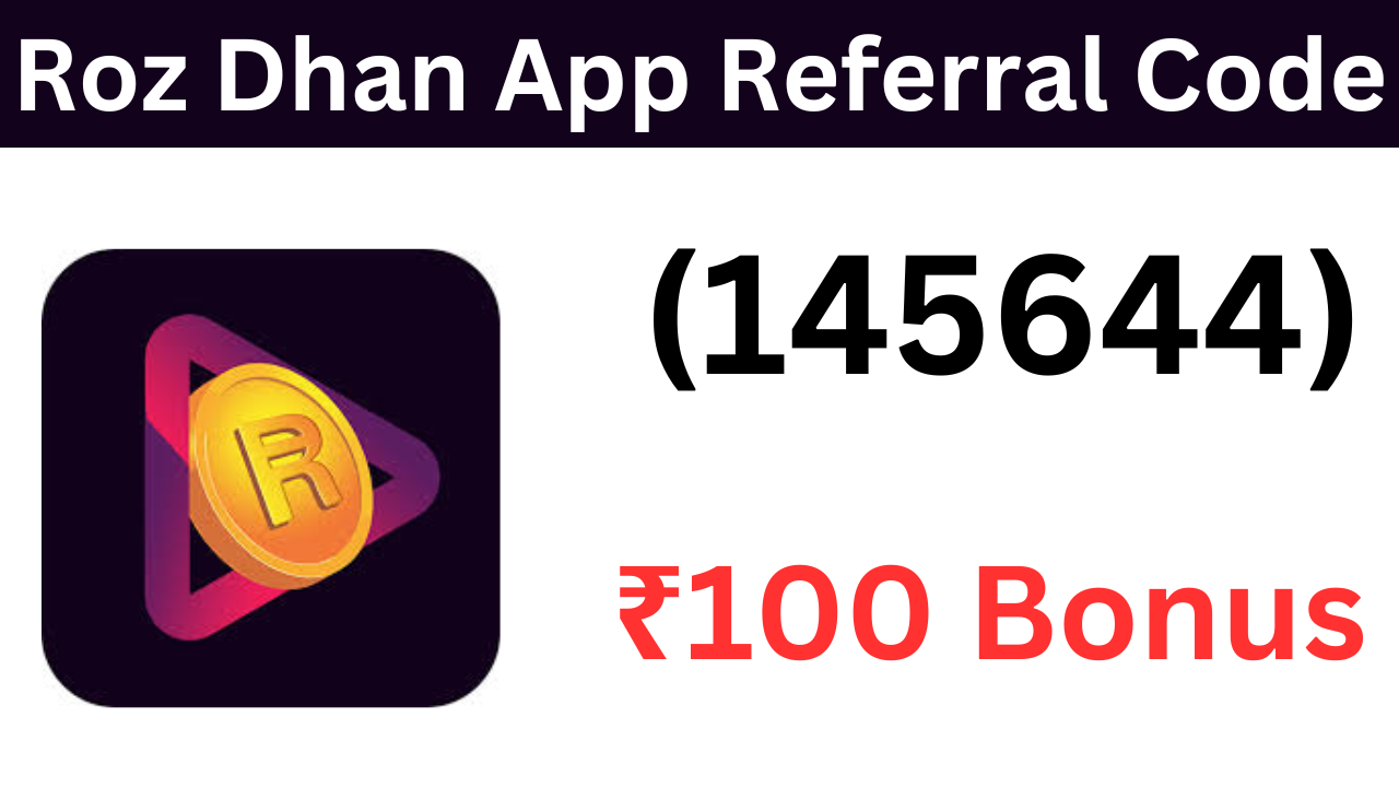 Roz Dhan App Referral Code (145644) ₹100 Signup Bonus!