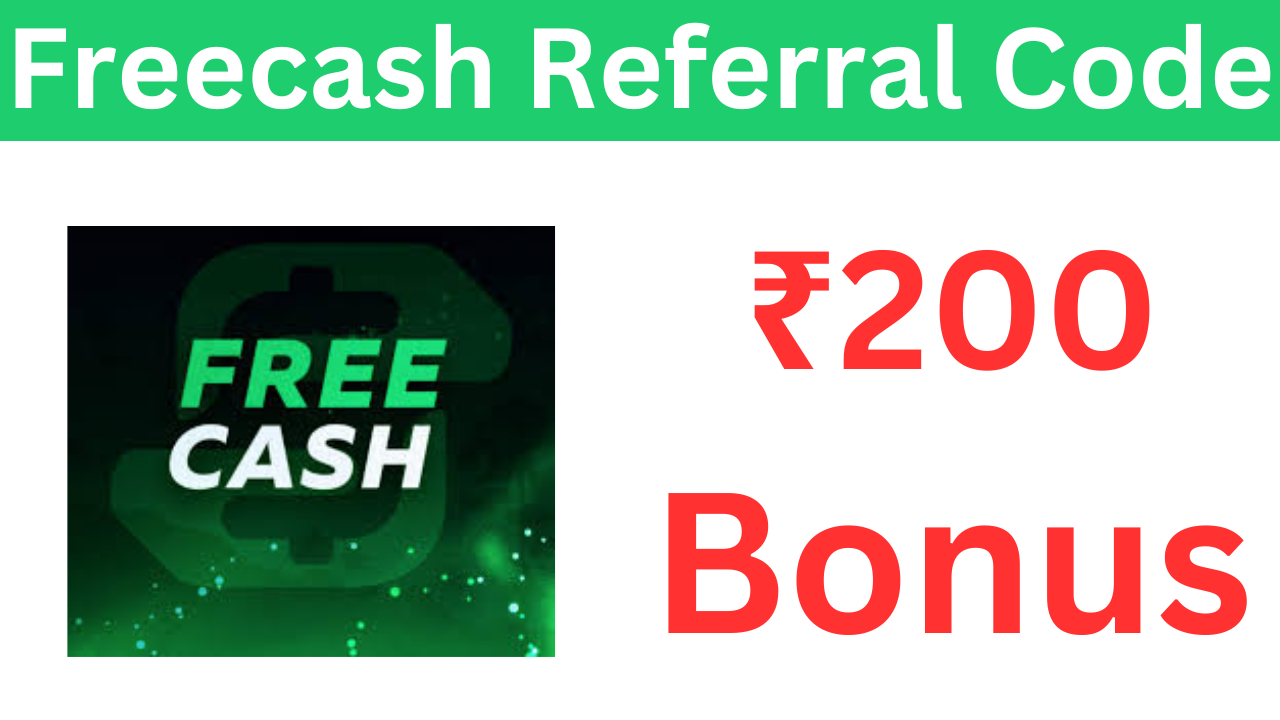 Freecash Referral Code (fhghj) Get ₹200 Bonus!